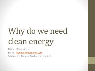 Why do we need clean energy