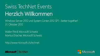 Swiss TechNet Events Herzlich Willkommen