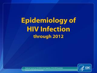 National Center for HIV/AIDS, Viral Hepatitis, STD &amp; TB Prevention