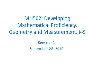 MH502: Developing Mathematical Proficiency, Geometry and Measurement, K-5