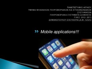 Mobile applications!!!