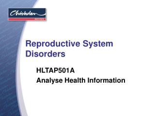 Reproductive System Disorders