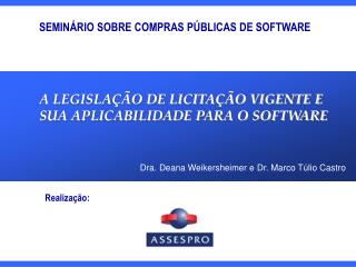 SEMINÁRIO SOBRE COMPRAS PÚBLICAS DE SOFTWARE