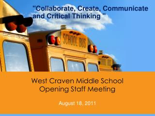 West Craven Middle School Opening Staff Meeting