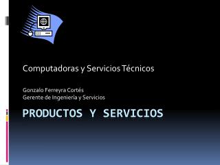 Productos y servicios