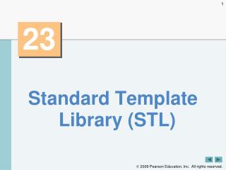 Standard Template Library (STL)