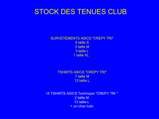 STOCK DES TENUES CLUB