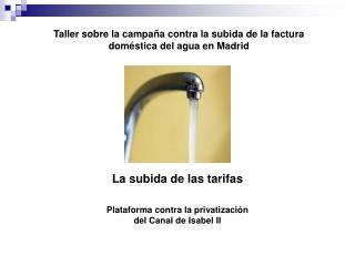 Taller sobre la campaña contra la subida de la factura doméstica del agua en Madrid