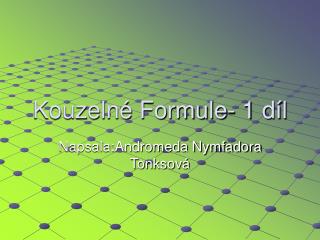 Kouzelné Formule- 1 díl