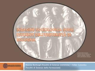 INDAGINE SOCIOLOGICA SUGLI STUDENTI DELL’UNIVERSITÀ DI BOLOGNA