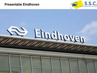 Presentatie Eindhoven