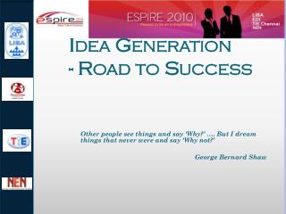 Idea Generation - Road to Success