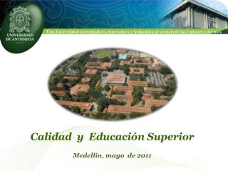 Medellín, mayo de 2011