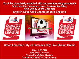 LEICESTER CITY vs SWANSEA CITY LIVE STREAM ONLINE TV SHOW