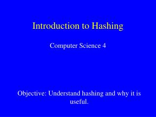 Introduction to Hashing