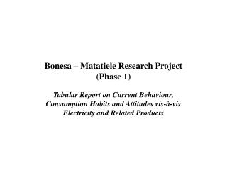 Bonesa – Matatiele Research Project (Phase 1)