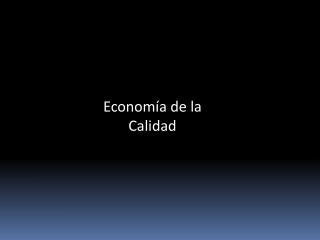 Economía de la Calidad