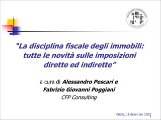 “La disciplina fiscale degli immobili: tutte le novità sulle imposizioni dirette ed indirette”