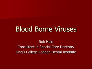 Blood Borne Viruses