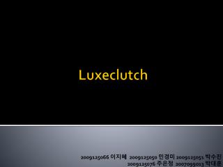 Luxeclutch