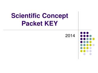 Scientific Concept Packet KEY