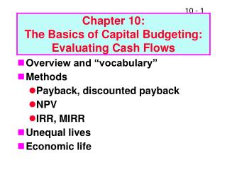 Chapter 10: The Basics of Capital Budgeting: Evaluating Cash Flows