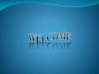 WELCOME