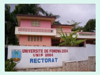 The University of Fondwa 2004: Haiti’s First Rural University