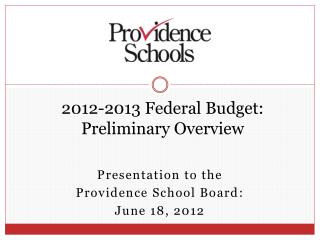 2012-2013 Federal Budget: Preliminary Overview