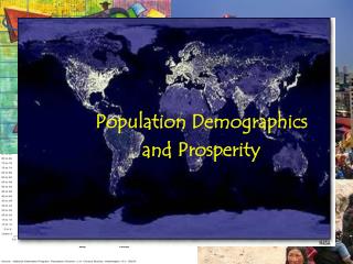 Population Demographics and Prosperity