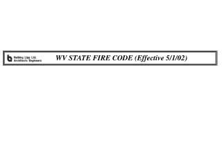 WV STATE FIRE CODE (Effective 5/1/02)