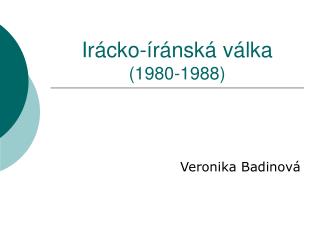 Irácko-íránská válka (1980-1988)