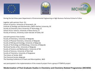 Report on implementation of the MCHEM Tempus project in the High Business-technical School