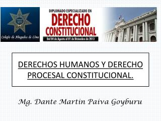 DERECHOS HUMANOS Y DERECHO PROCESAL CONSTITUCIONAL.