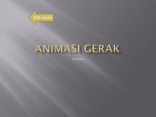 Animasi gerak