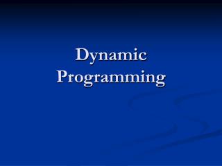 Dynamic Programming