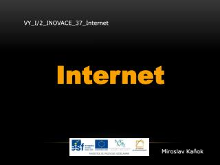 VY_I/2_INOVACE_37_Internet