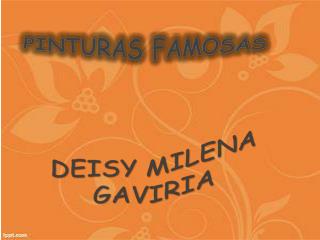 DEISY MILENA GAVIRIA