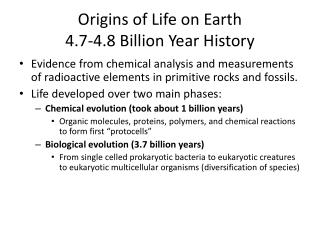 Origins of Life on Earth 4.7-4.8 Billion Year History