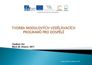 TVORBA MODULOVÝCH VZDĚLÁVACÍCH PROGRAMŮ PRO DOSPĚLÉ