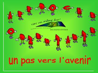 un pas vers l'avenir