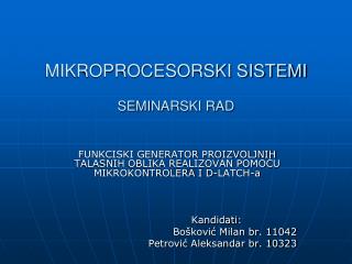 MIKROPROCESORSKI SISTEMI SEMINARSKI RAD