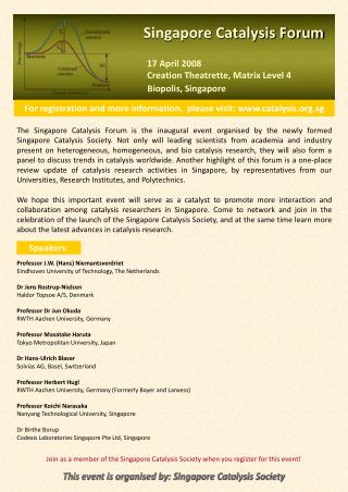 For registration and more information, please visit : catalysis.sg