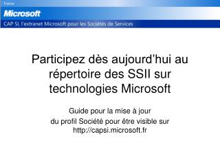 Participez dès aujourd’hui au répertoire des SSII sur technologies Microsoft