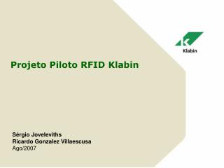 Projeto Piloto RFID Klabin