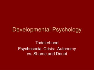 Developmental Psychology