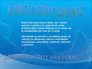 RAMIREZ CASTRO Y ASOCIADOS