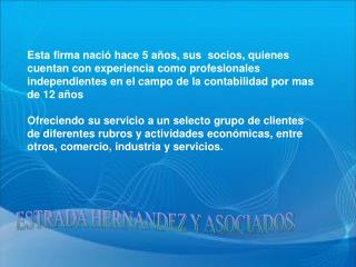 ESTRADA HERNANDEZ Y ASOCIADOS