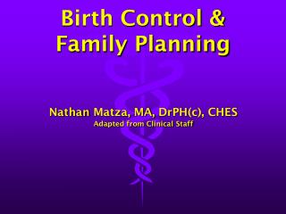 Birth Control &amp; Family Planning