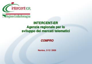 INTERCENT-ER Agenzia regionale per lo sviluppo dei mercati telematici